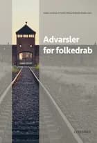 Advarsler før folkedrab af Anders Jerichow og Cecilia Felicia Stokholm Banke