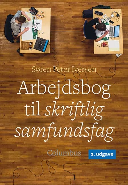 Arbejdsbog til skriftlig samfundsfag, 2. udg. af Søren Peter Iversen