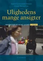 Ulighedens mange ansigter, 2. udg. af Peter-Christian Brøndum og Jakob Glenstrup Jensby