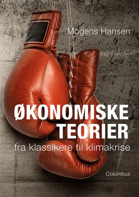 Økonomiske teorier af Mogens Hansen