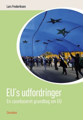 EU's udfordringer af Lars Frederiksen