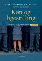 Køn og ligestilling, 2. udg. af Anna Storr-Hansen, Kia Ditlevsen og Tine Studstrup