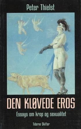 Den kløvede Eros af Peter Thielst