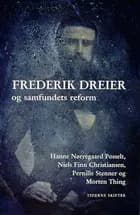 Frederik Dreier og samfundets reform