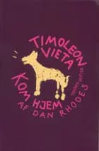 Timoleon Vieta, kom hjem