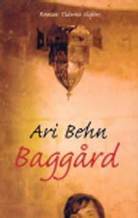 Baggård af Ari Behn