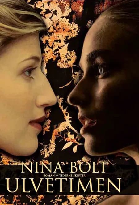 Ulvetimen af Nina Bolt