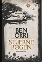 Stjernebogen af Ben Okri