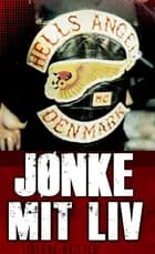 Jønke - Mit liv
