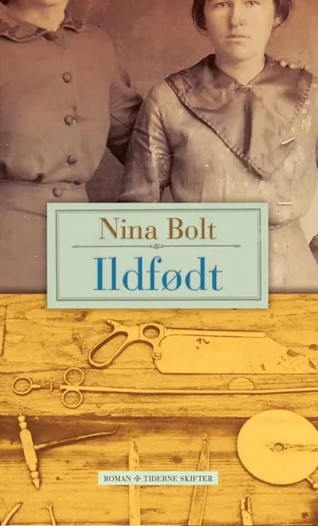 Ildfødt af Nina Bolt