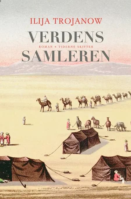 Verdenssamleren af Ilija Trojanow