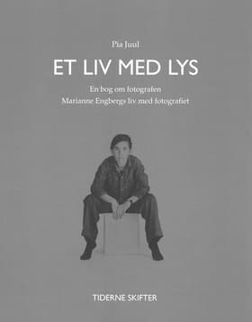 Et liv med lys af Pia Juul