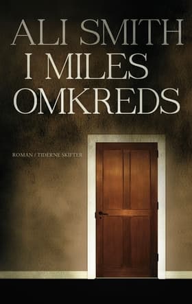 I Miles omkreds af Ali Smith