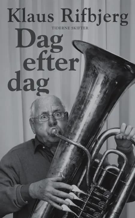 Dag efter dag af Klaus Rifbjerg