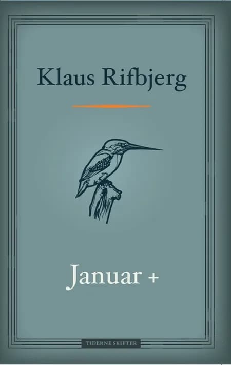 Januar + af Klaus Rifbjerg