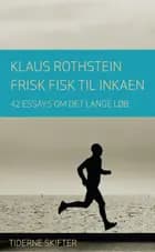 Frisk fisk til inkaen