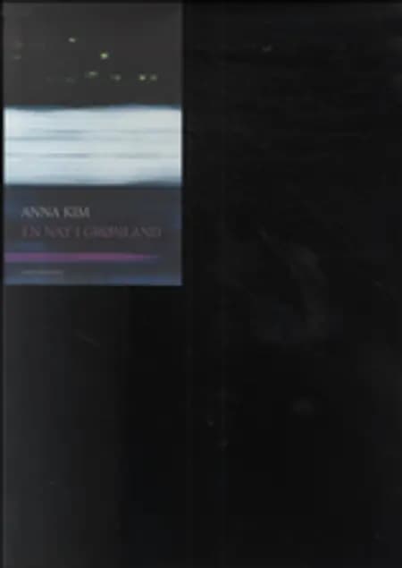 En nat i Grønland af Anna Kim