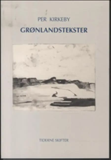 Grønlandstekster af Per Kirkeby
