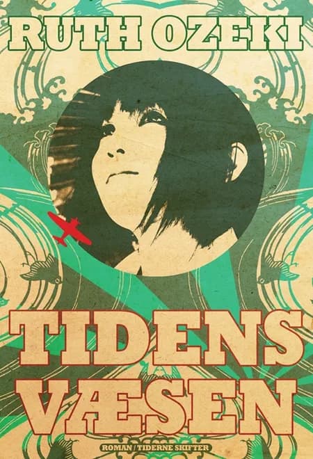 Tidens væsen af Ruth Ozeki