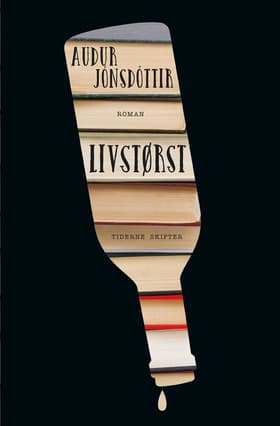 Livstørst af Audur Jonsdottir