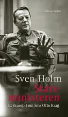 Statsministeren af Sven Holm