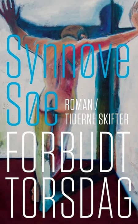 Forbudt torsdag af Synnøve Søe