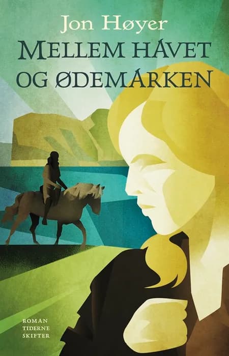 Mellem havet og ødemarken af Jon Høyer