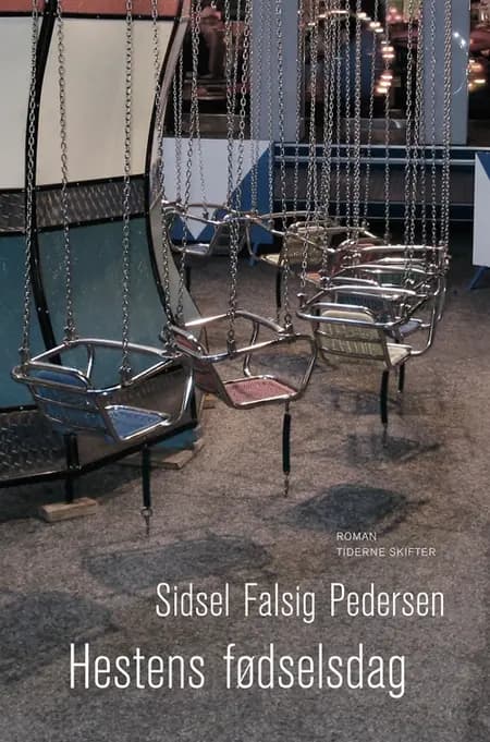 Hestens fødselsdag af Sidsel Falsig Pedersen