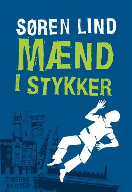 Mænd i stykker af Søren Lind