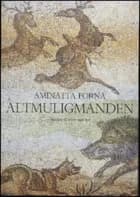 Altmuligmanden af Aminatta Forna