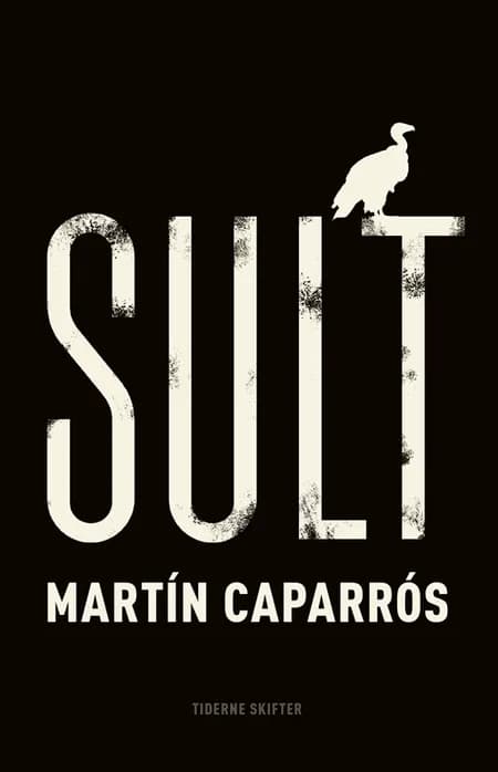 Sult af Martín Caparrós