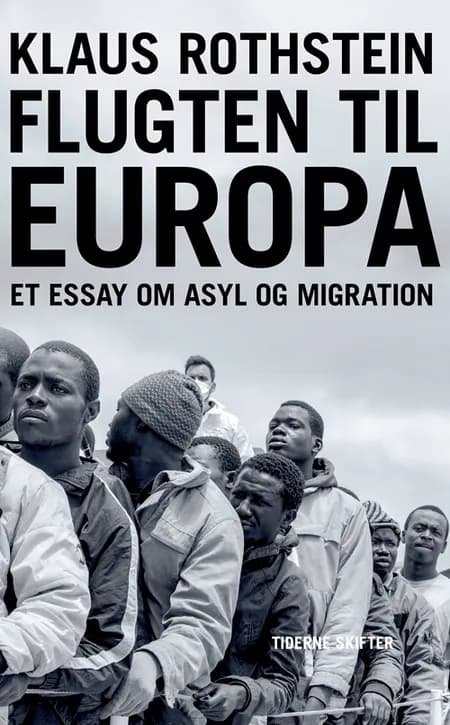 Flugten til Europa af Klaus Rothstein