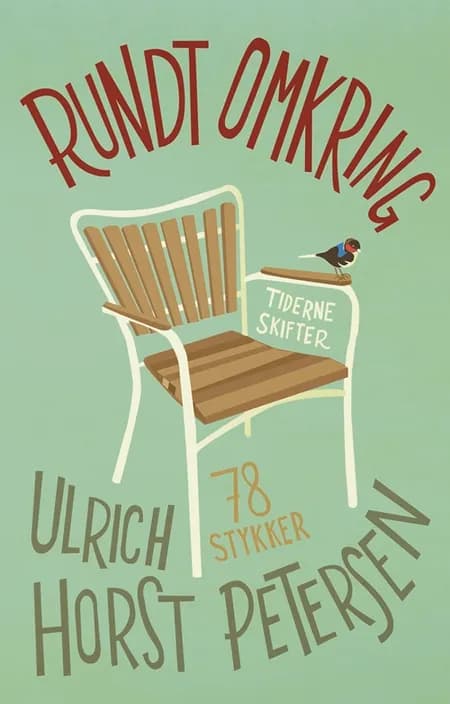 Rundt omkring af Ulrich Horst Petersen