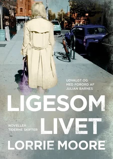 Ligesom livet af Lorrie Moore