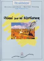 Ukiuni - 100-ni kiserliorneq