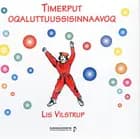 Timerput oqaluttuussisinnavoq