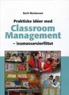 Praktiske ideer med classroom management