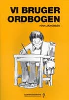 Vi bruger ordbogen