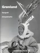 Grønland, geografi, arbejdshæfte