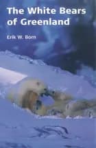 The white bears of Greenland
