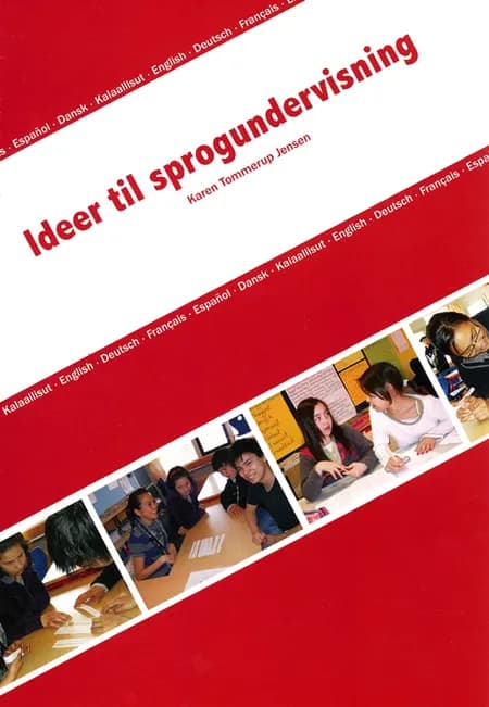 Ideer til sprogundervisning af Karen Tommerup Jensen