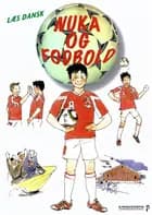 Nuka og fodbold