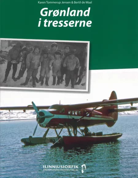 Grønland i tresserne af Karen Tommerup Jensen