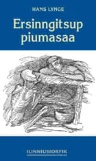 Ersinngitsup piumasaa