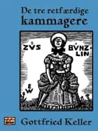 De tre retfærdige kammagere af Gottfried Keller
