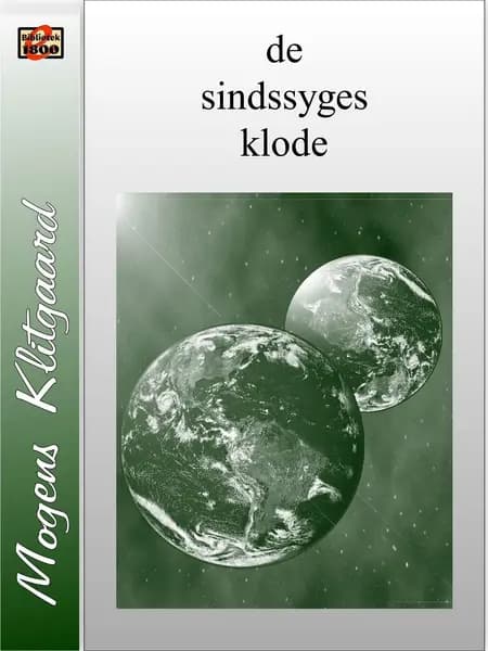 de sindssyges klode af Mogens Klitgaard