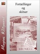 Fortællinger og skitser af Mogens Klitgaard