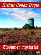 Cloomber mysteriet af Arthur Conan Doyle