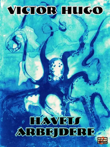 Havets arbejdere af Victor Hugo