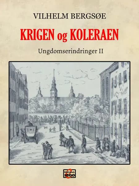 Krigen og koleraen af Vilhelm Bergsøe